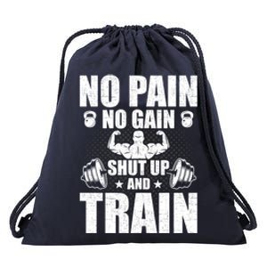 No Pain No Gain Bodybuilding Weightlifting Workout Funny Gift Drawstring Bag