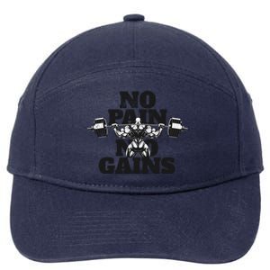 No Pain No Gains: Weightlifter Gym For Powerlifting Meaningful Gift 7-Panel Snapback Hat