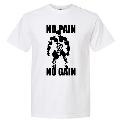 No Pain No Gain Fitness Gym Clothing Equipt Cute Gift Garment-Dyed Heavyweight T-Shirt