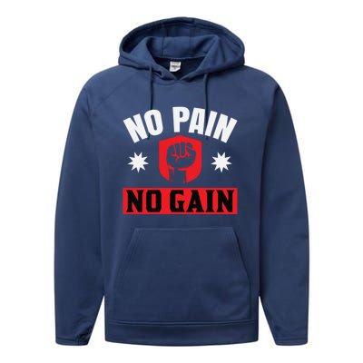 No Pain No Gain Gym Workout Exercise Gift Performance Fleece Hoodie