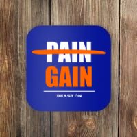 No Pain No Gain Gym Bodybuilding Gains Fitness Workout Gift Coaster