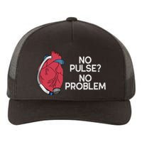 No Pulse No Problem Heartmate Lvad Heart Cvicu Yupoong Adult 5-Panel Trucker Hat