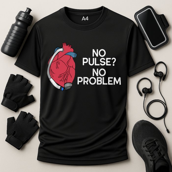 No Pulse No Problem Heartmate Lvad Heart Cvicu Performance Shirt