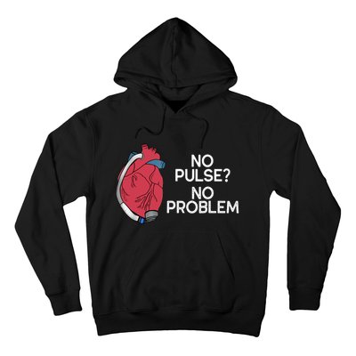 No Pulse No Problem Heartmate Lvad Heart Cvicu Hoodie