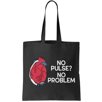 No Pulse No Problem Heartmate Lvad Heart Cvicu Bag