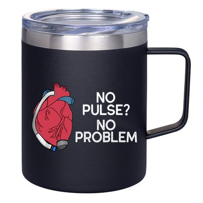 No Pulse No Problem Heartmate Lvad Heart Cvicu 12oz Stainless Steel Coffee Mug
