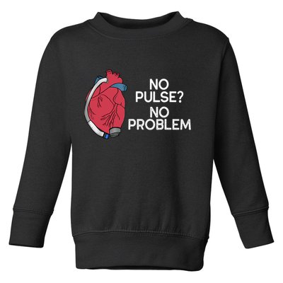 No Pulse No Problem Heartmate Lvad Heart Cvicu Toddler Sweatshirt