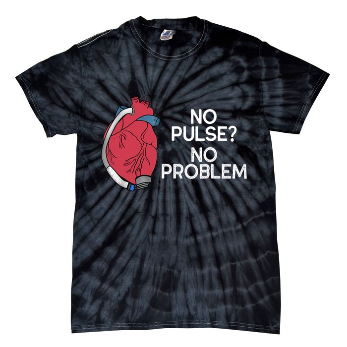 No Pulse No Problem Heartmate Lvad Heart Cvicu Tie-Dye T-Shirt