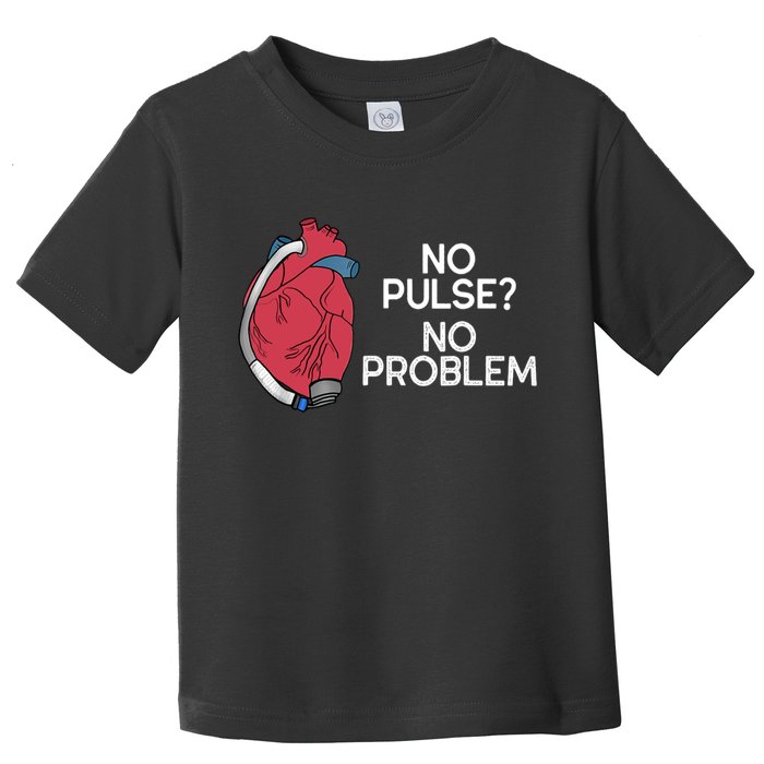 No Pulse No Problem Heartmate Lvad Heart Cvicu Toddler T-Shirt