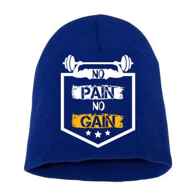 No Pain No Gain Gym Workout Fitness Training Cool Gift Short Acrylic Beanie