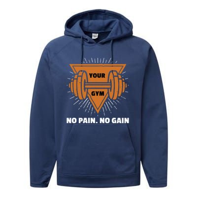 No Pain No Gain Gym Workout Exercise Meaningful Gift Performance Fleece Hoodie