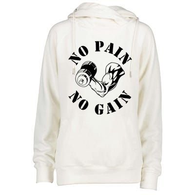 No Pain No Gain Gym Workout Fitness Training Gift Womens Funnel Neck Pullover Hood