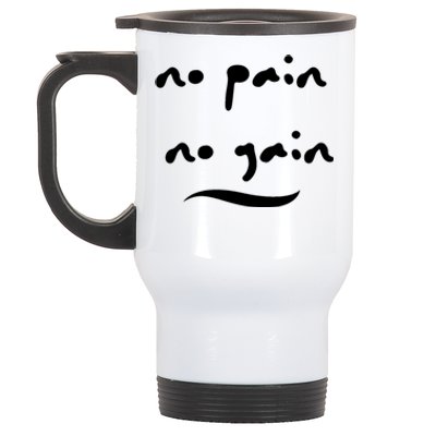 No Pain No Gain Gift Stainless Steel Travel Mug