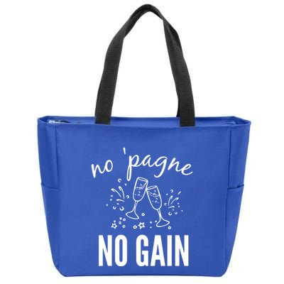 No Pagne No Gain Zip Tote Bag