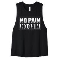 No Pain No Gain Gym Workout & Fitness Training Women's Racerback Cropped Tank