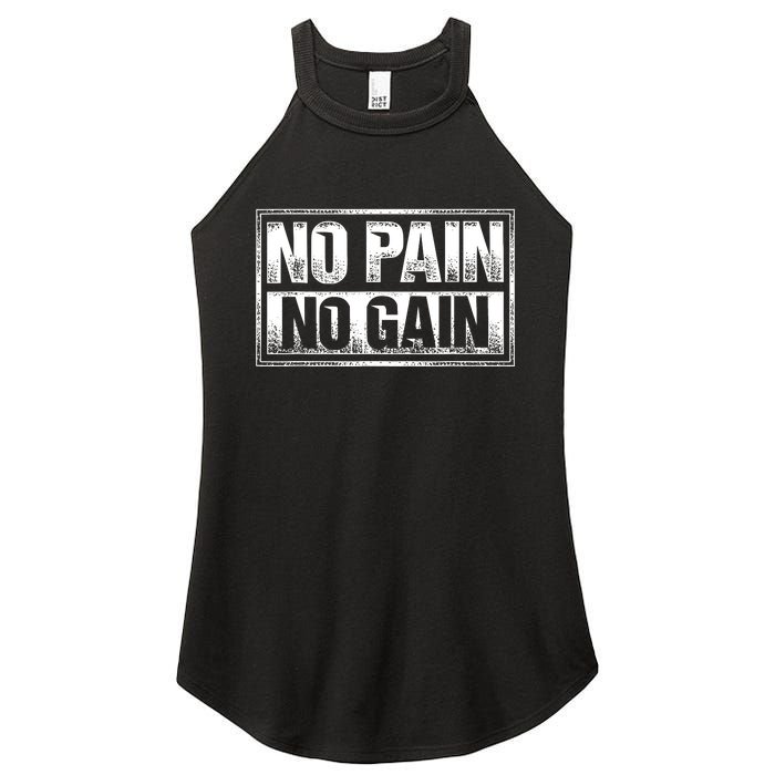 No Pain No Gain Gym Workout & Fitness Training Women's Perfect Tri Rocker Tank