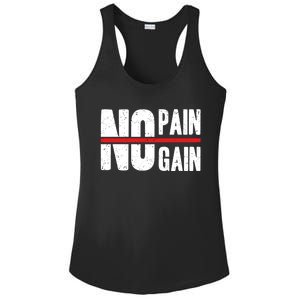 No Pain No Gain Typography Cool Gift Ladies PosiCharge Competitor Racerback Tank