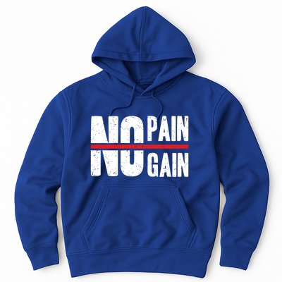 No Pain No Gain Typography Cool Gift Hoodie