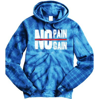 No Pain No Gain Typography Cool Gift Tie Dye Hoodie