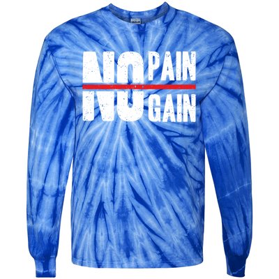 No Pain No Gain Typography Cool Gift Tie-Dye Long Sleeve Shirt