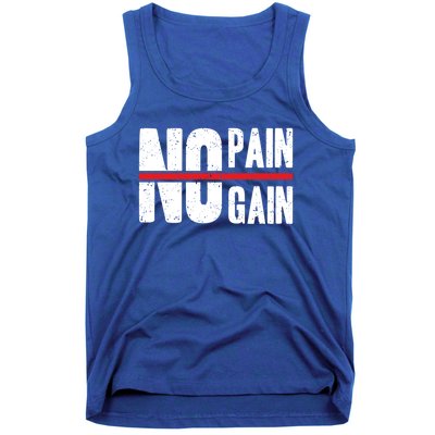 No Pain No Gain Typography Cool Gift Tank Top