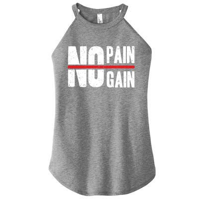 No Pain No Gain Typography Cool Gift Women’s Perfect Tri Rocker Tank