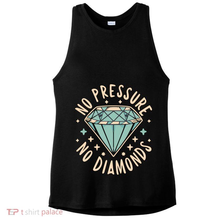 No Pressure No Diamonds Ladies PosiCharge Tri-Blend Wicking Tank