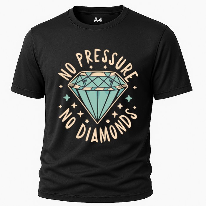 No Pressure No Diamonds Cooling Performance Crew T-Shirt