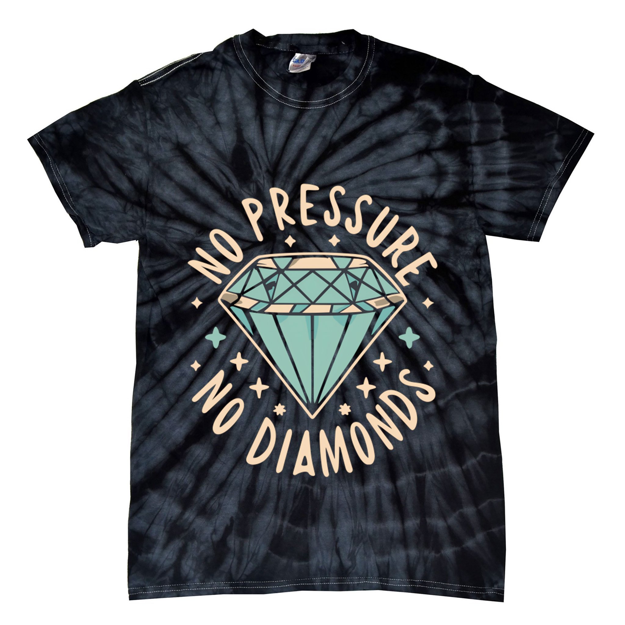 No Pressure No Diamonds Tie-Dye T-Shirt