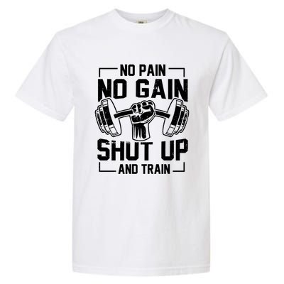 No Pain No Gain Weighlifter Prefunny Giftworkout Motivational Quote Meaningful G Garment-Dyed Heavyweight T-Shirt