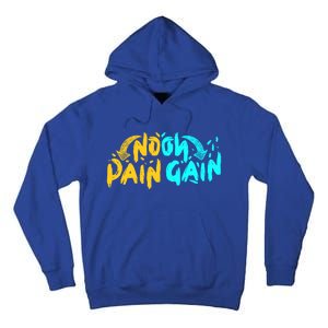 No Pain No Gain Wrathful Gym Bodybuilding Clothing Design Gift Tall Hoodie