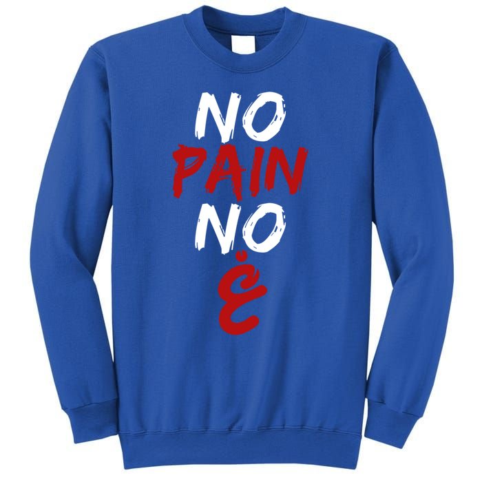 No Pain No Gain Funny Arabic Motivational Gym Gift Sweatshirt