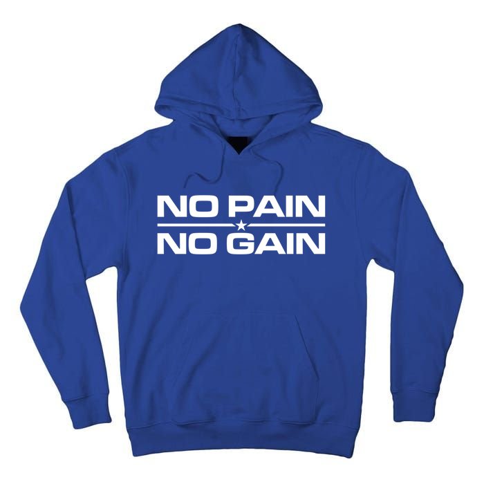 No Pain No Gain Weighlifting Training Fitness Muscle Funny Gift Tall Hoodie