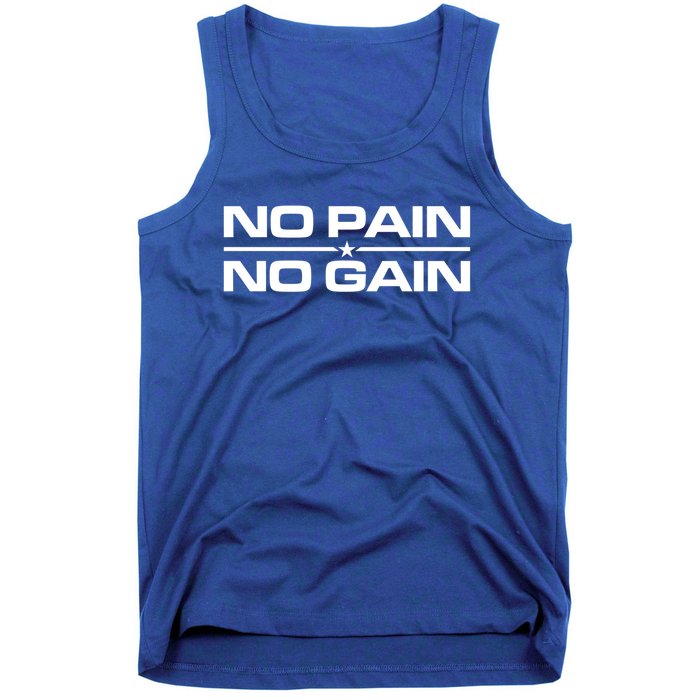 No Pain No Gain Weighlifting Training Fitness Muscle Funny Gift Tank Top