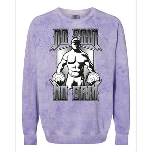 No Pain No Gain Colorblast Crewneck Sweatshirt