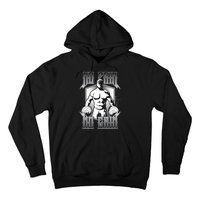 No Pain No Gain Hoodie