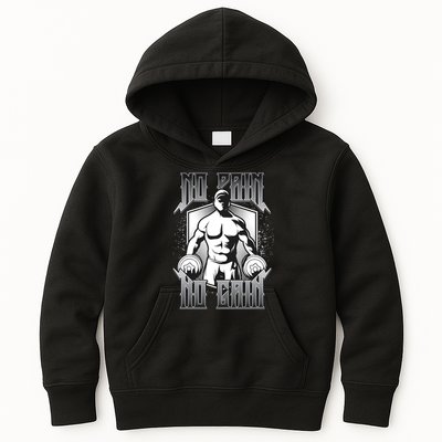 No Pain No Gain Kids Hoodie