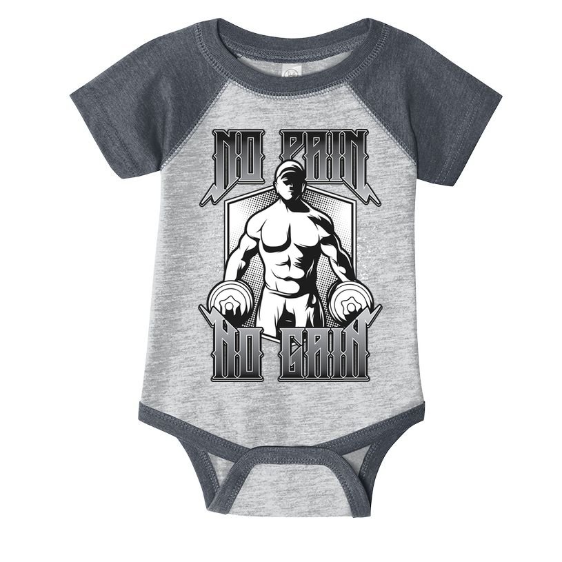 No Pain No Gain Infant Baby Jersey Bodysuit