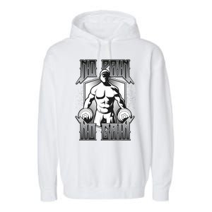 No Pain No Gain Garment-Dyed Fleece Hoodie