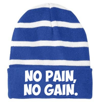 No Pain No Gain Cool Gift Striped Beanie with Solid Band