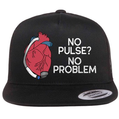 No Pulse No Problem Hm3 Lvad Heart Cvicu Centricular Assist Flat Bill Trucker Hat