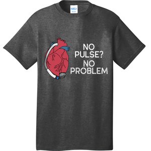 No Pulse No Problem Hm3 Lvad Heart Cvicu Centricular Assist T-Shirt