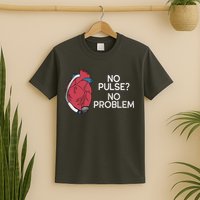 No Pulse No Problem Hm3 Lvad Heart Cvicu Centricular Assist T-Shirt