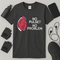 No Pulse No Problem Hm3 Lvad Heart Cvicu Centricular Assist T-Shirt