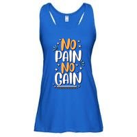 No Pain No Gain Gift Ladies Essential Flowy Tank