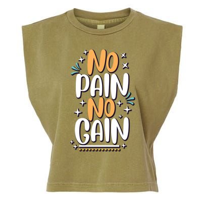 No Pain No Gain Gift Garment-Dyed Women's Muscle Tee