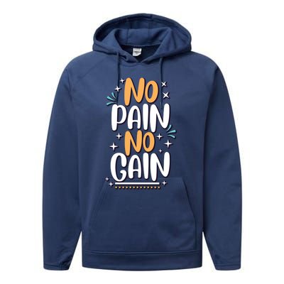 No Pain No Gain Gift Performance Fleece Hoodie