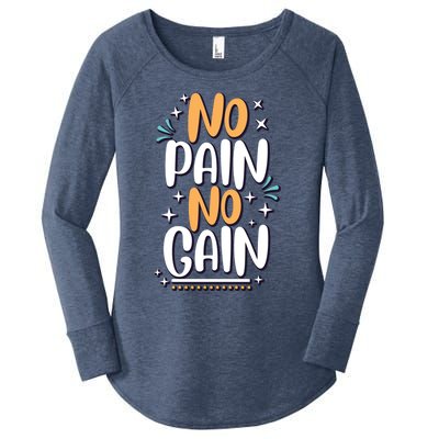 No Pain No Gain Gift Women's Perfect Tri Tunic Long Sleeve Shirt