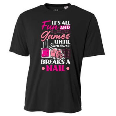 Nail Polish Nail Artists Manicurist For A Pedicurist Pun Cooling Performance Crew T-Shirt