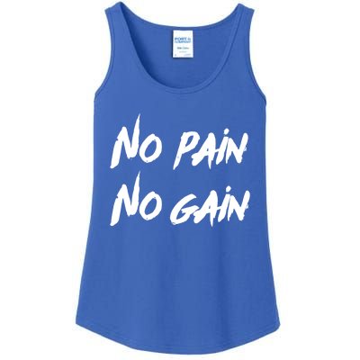 No Pain No Gain Design For Those Who Lo Workout Gift Ladies Essential Tank